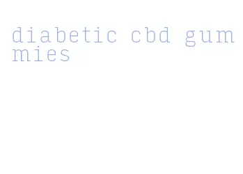diabetic cbd gummies