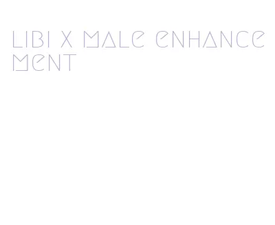 libi x male enhancement