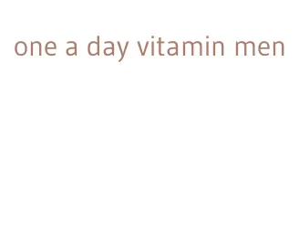 one a day vitamin men