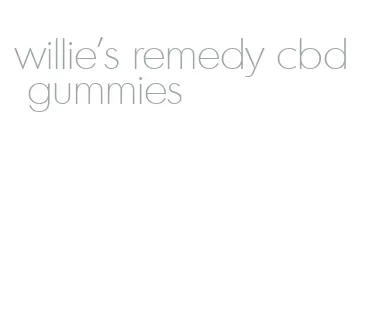 willie's remedy cbd gummies