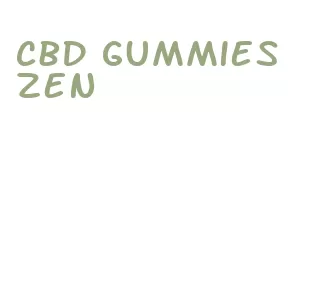 cbd gummies zen