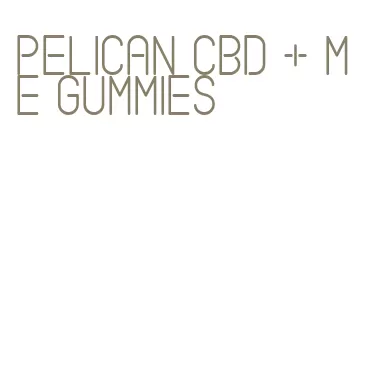 pelican cbd + me gummies