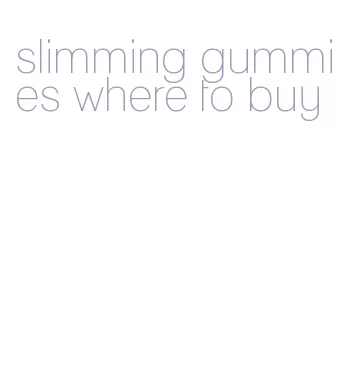 slimming gummies where to buy