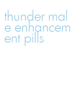 thunder male enhancement pills