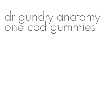 dr gundry anatomy one cbd gummies