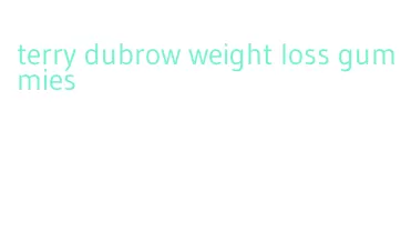 terry dubrow weight loss gummies