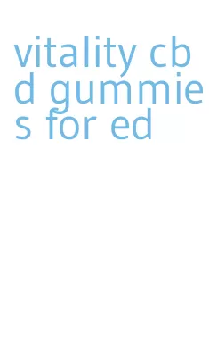 vitality cbd gummies for ed
