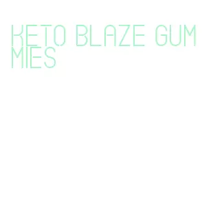 keto blaze gummies