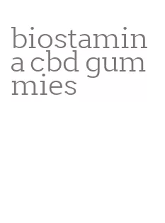 biostamina cbd gummies