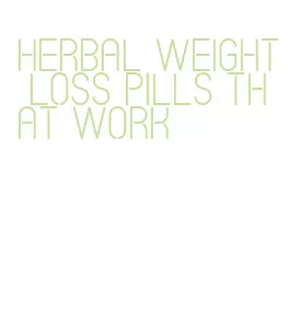 herbal weight loss pills that work