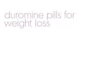 duromine pills for weight loss