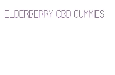 elderberry cbd gummies