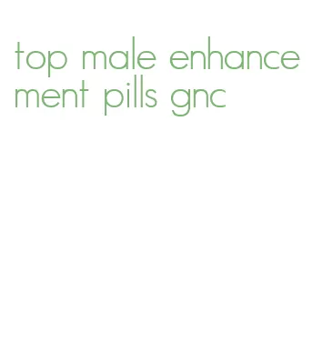 top male enhancement pills gnc