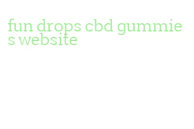 fun drops cbd gummies website