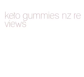keto gummies nz reviews