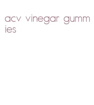 acv vinegar gummies