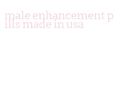 male enhancement pills made in usa