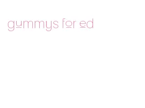 gummys for ed