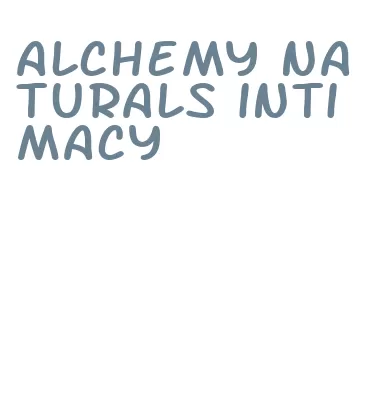 alchemy naturals intimacy
