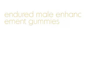 endured male enhancement gummies