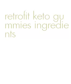 retrofit keto gummies ingredients