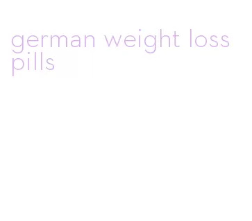 german weight loss pills
