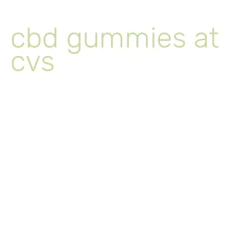 cbd gummies at cvs