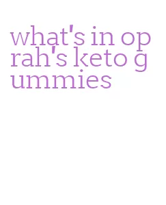 what's in oprah's keto gummies
