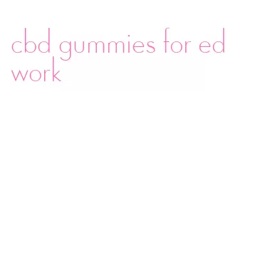 cbd gummies for ed work