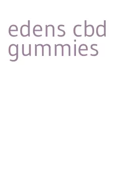 edens cbd gummies