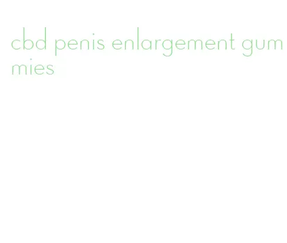 cbd penis enlargement gummies