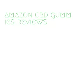 amazon cbd gummies reviews