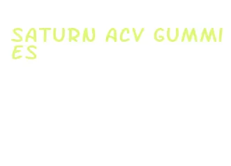 saturn acv gummies