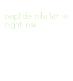 peptide pills for weight loss