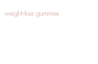 weight-loss gummies