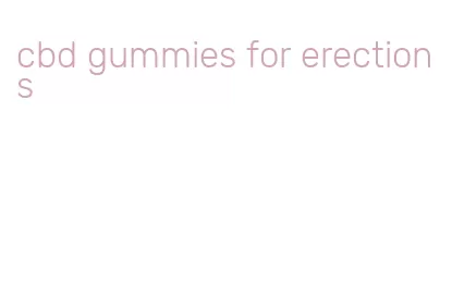 cbd gummies for erections
