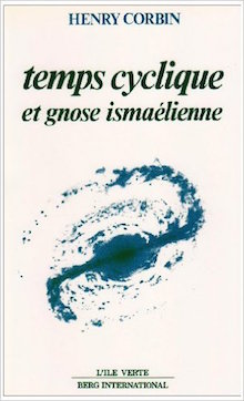 Temps cyclique et gnose ismaélienne