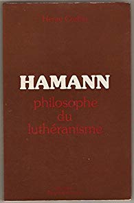 Hamann philosophe du luthéranisme