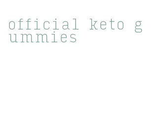official keto gummies