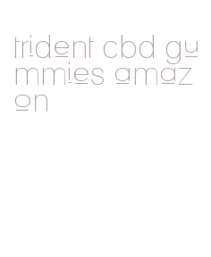 trident cbd gummies amazon