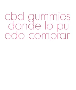 cbd gummies donde lo puedo comprar