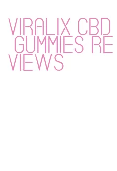 viralix cbd gummies reviews