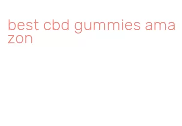 best cbd gummies amazon