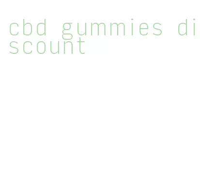 cbd gummies discount