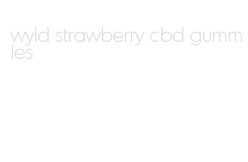 wyld strawberry cbd gummies