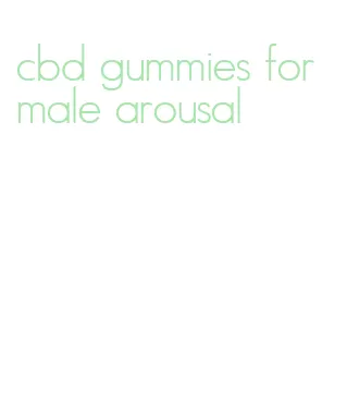 cbd gummies for male arousal