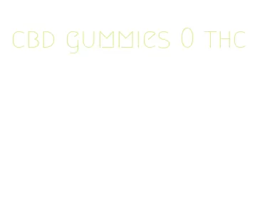 cbd gummies 0 thc