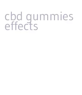 cbd gummies effects