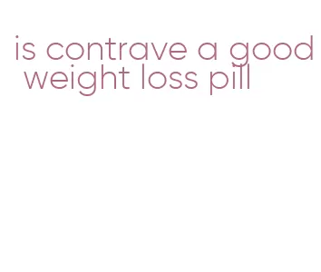 is contrave a good weight loss pill