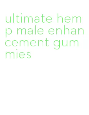ultimate hemp male enhancement gummies